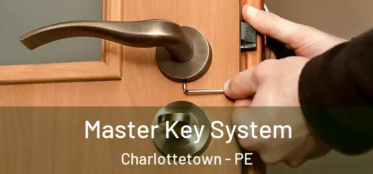 Master Key System Charlottetown - PE