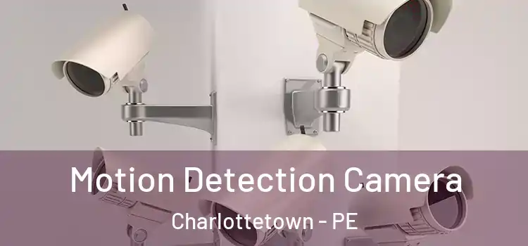  Motion Detection Camera Charlottetown - PE