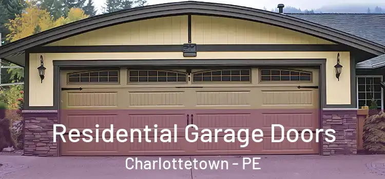  Residential Garage Doors Charlottetown - PE